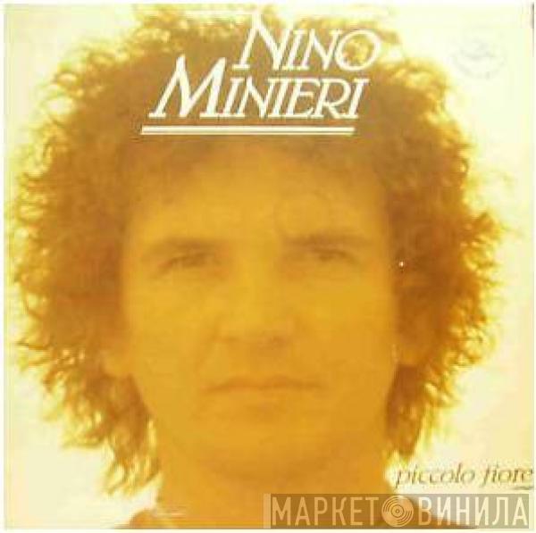 Nino Minieri - Piccolo Fiore