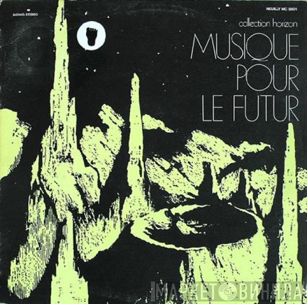 Nino Nardini - Musique Pour Le Futur