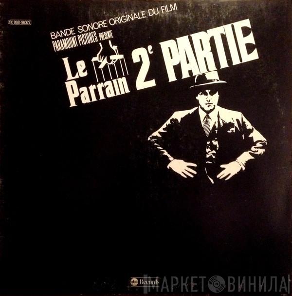 , Nino Rota  Carmine Coppola  - Bande Original Du Film Le Parrain 2ème Partie