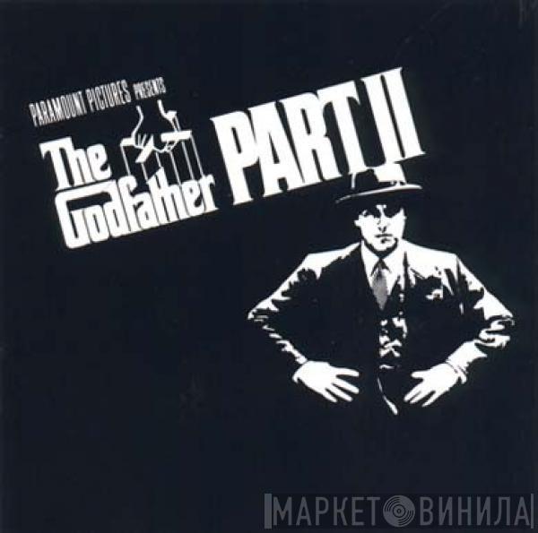  Nino Rota  - The Godfather Part II (Original Soundtrack Recording)