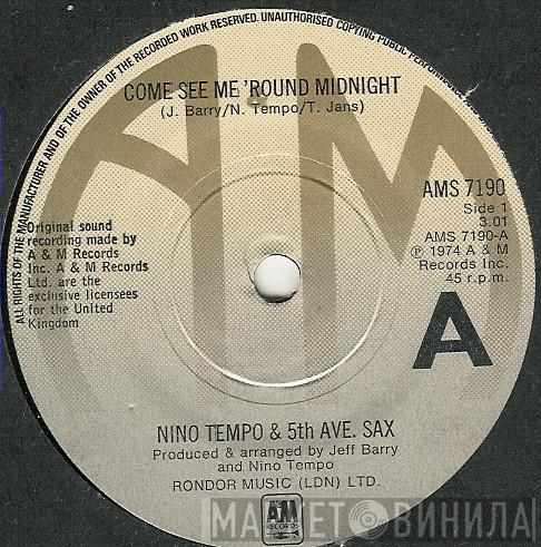 Nino Tempo & 5th Ave. Sax - Come See Me 'Round Midnight