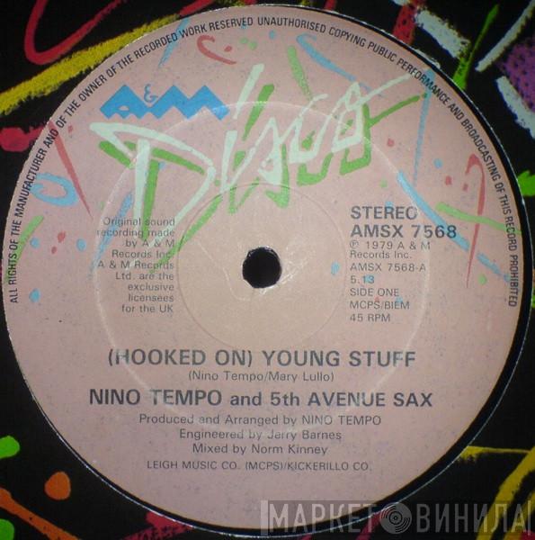 Nino Tempo & 5th Ave. Sax - (Hooked On) Young Stuff