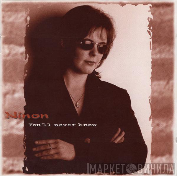 Ninon - You'll Never Know