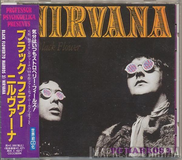  Nirvana   - Black Flower (To Markos 3)