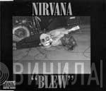  Nirvana  - Blew