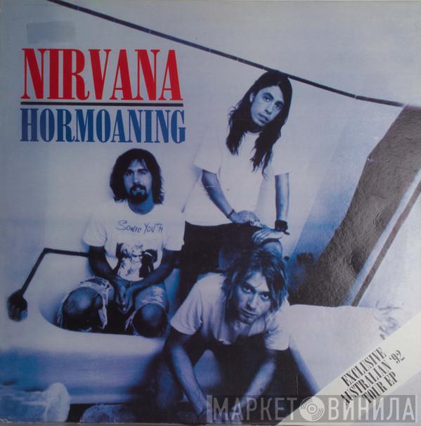  Nirvana  - Hormoaning (Exclusive Australian '92 Tour EP)