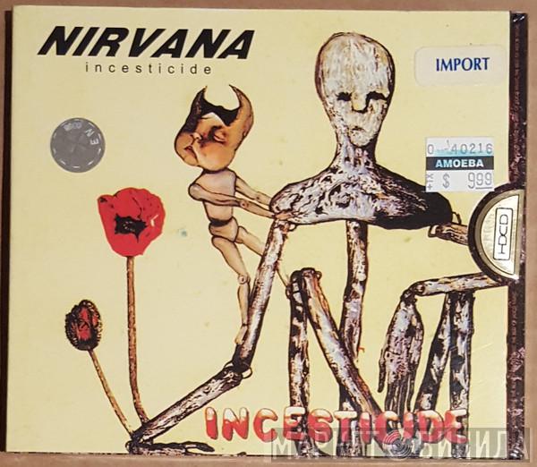  Nirvana  - Incesticide