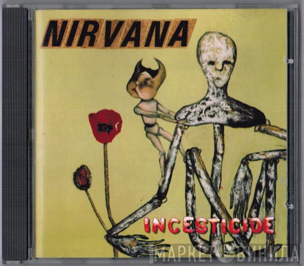 Nirvana  - Incesticide