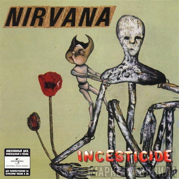  Nirvana  - Incesticide