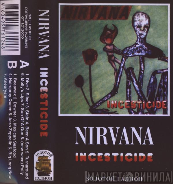  Nirvana  - Incesticide