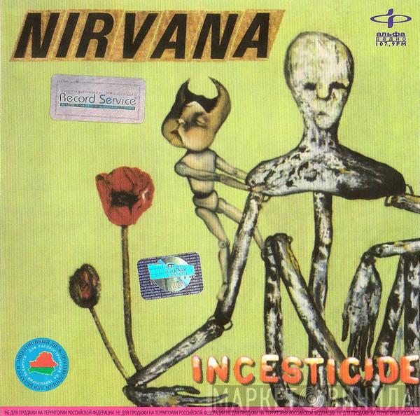 Nirvana  - Incesticide