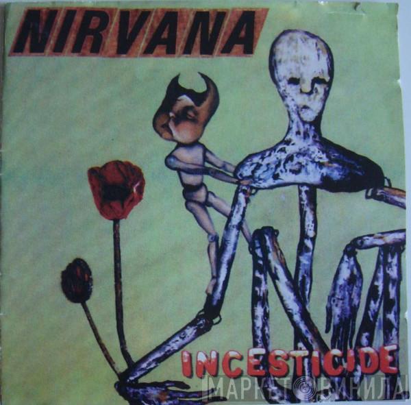  Nirvana  - Incesticide