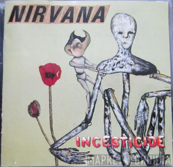  Nirvana  - Incesticide