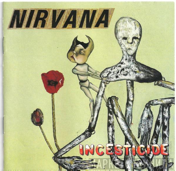  Nirvana  - Incesticide