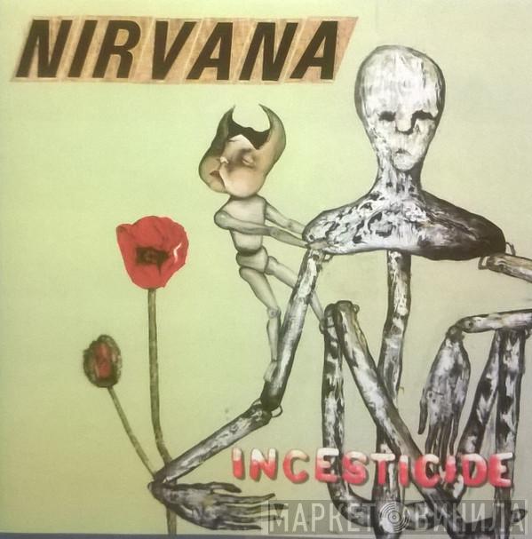  Nirvana  - Incesticide