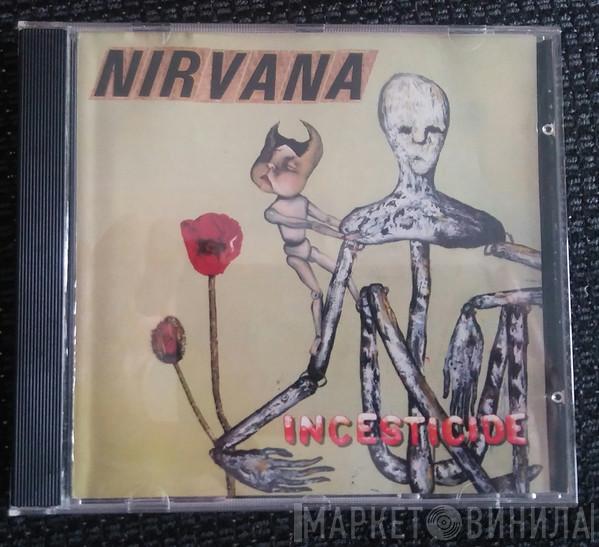  Nirvana  - Incesticide