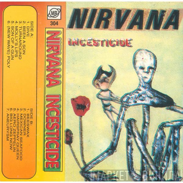  Nirvana  - Incesticide