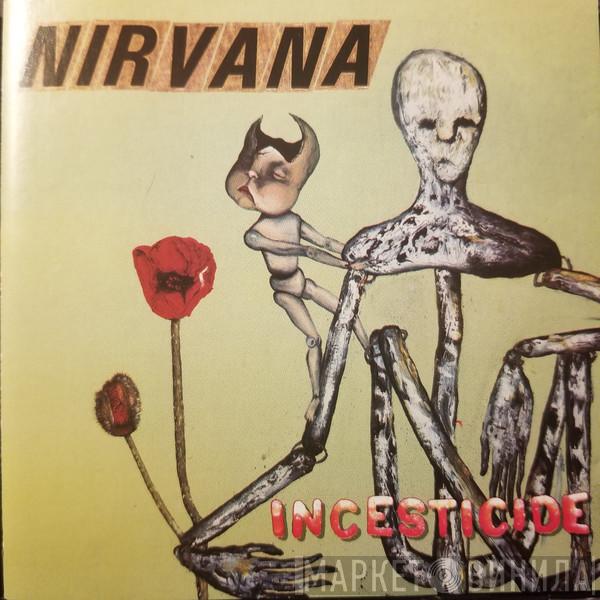 Nirvana  - Incesticide