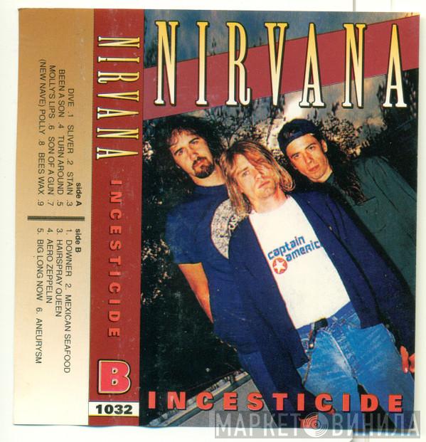  Nirvana  - Incesticide