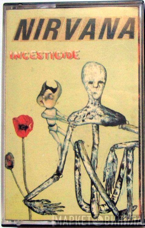 Nirvana  - Incesticide