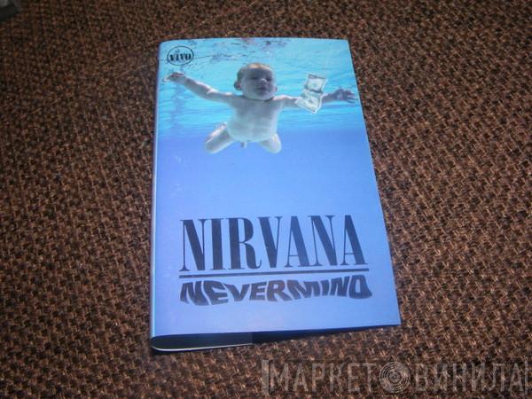  Nirvana  - Nevermind