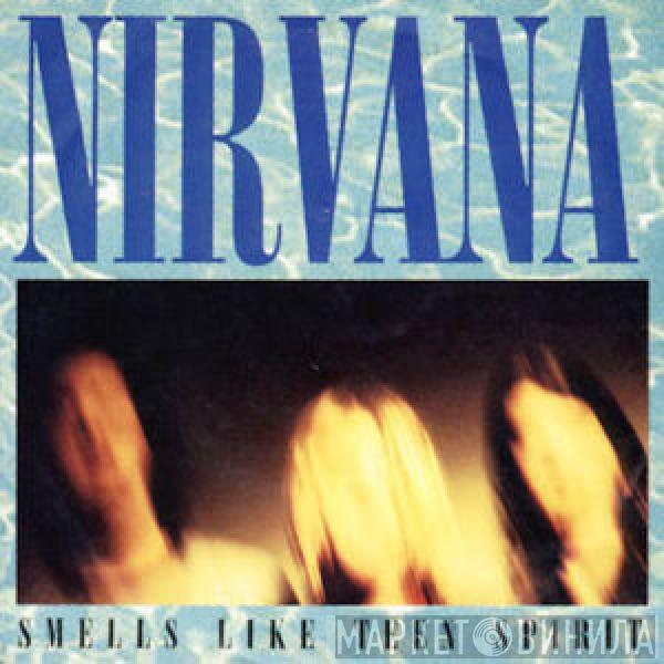  Nirvana  - Smells Like Teen Spirit