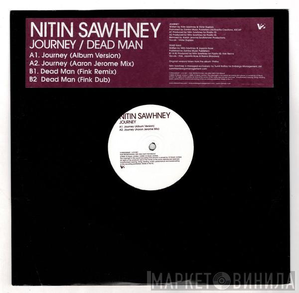  Nitin Sawhney  - Journey / Dead Man