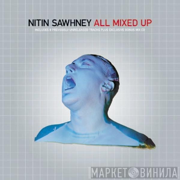 Nitin Sawhney - All Mixed Up