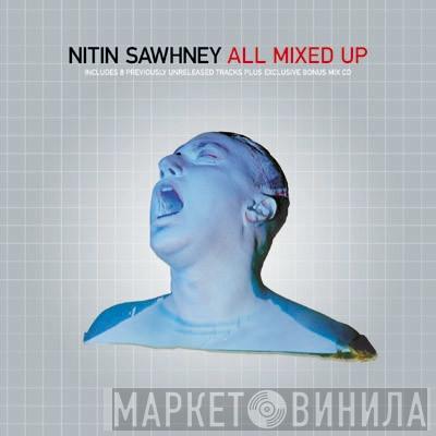 Nitin Sawhney - All Mixed Up