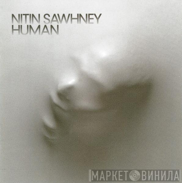 Nitin Sawhney - Human