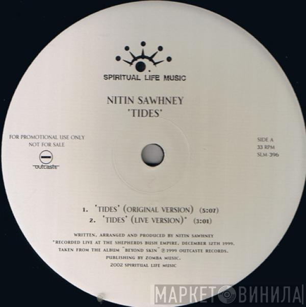 Nitin Sawhney - Tides