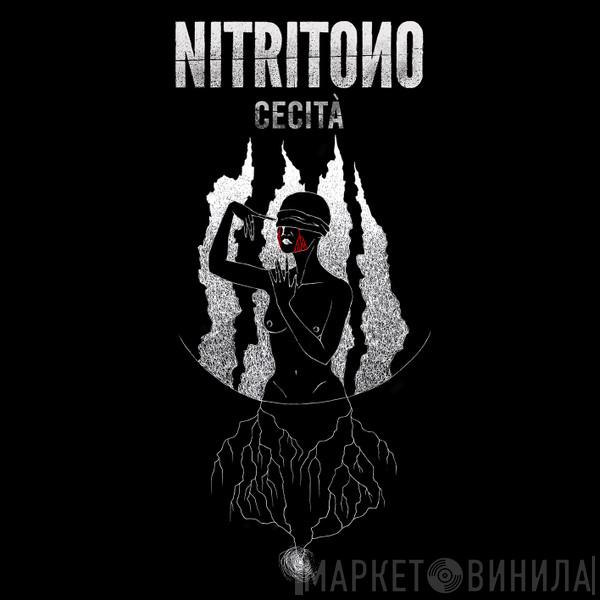 Nitritono - Cecità