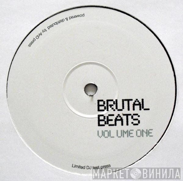 Nitro Deluxe - Brutal Beats Volume One