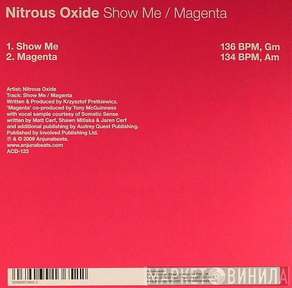  Nitrous Oxide   - Show Me / Magenta