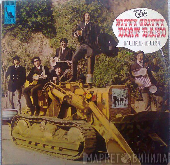 Nitty Gritty Dirt Band - Pure Dirt