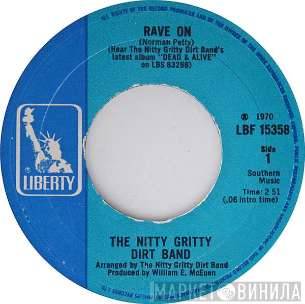 Nitty Gritty Dirt Band - Rave On