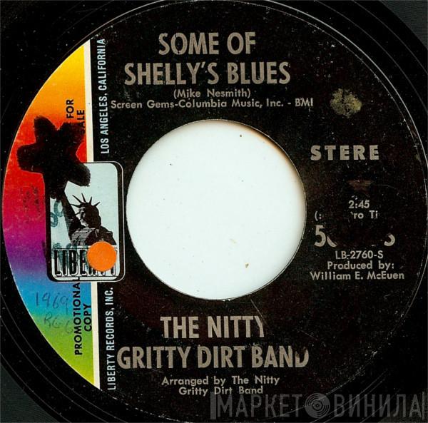  Nitty Gritty Dirt Band  - Some Of Shelly's Blues