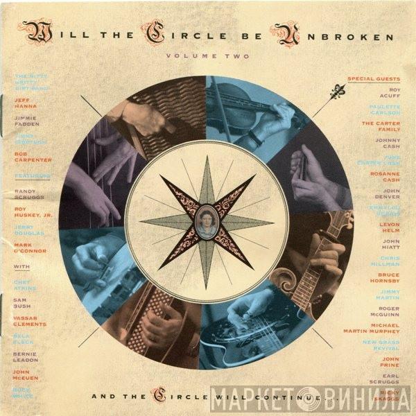 Nitty Gritty Dirt Band - Will The Circle Be Unbroken (Volume Two)