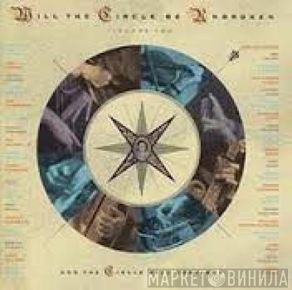 Nitty Gritty Dirt Band - Will The Circle Be Unbroken Volume II