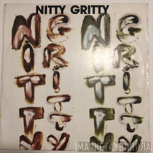 Nitty Gritty - Nitty Gritty