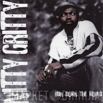  Nitty Gritty  - Run Down The World