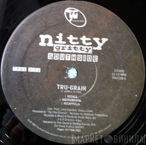 Nitty Gritty  - Tru-Grain