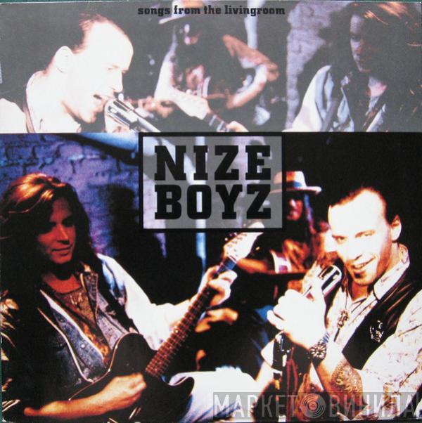 Nize Boyz - Songs From The Living Room