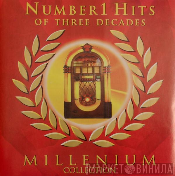  - No 1 Hits Of Three Decades