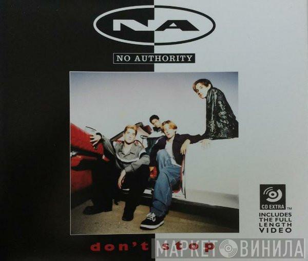 No Authority - Don't Stop
