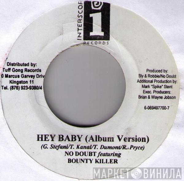 No Doubt, Bounty Killer - Hey Baby