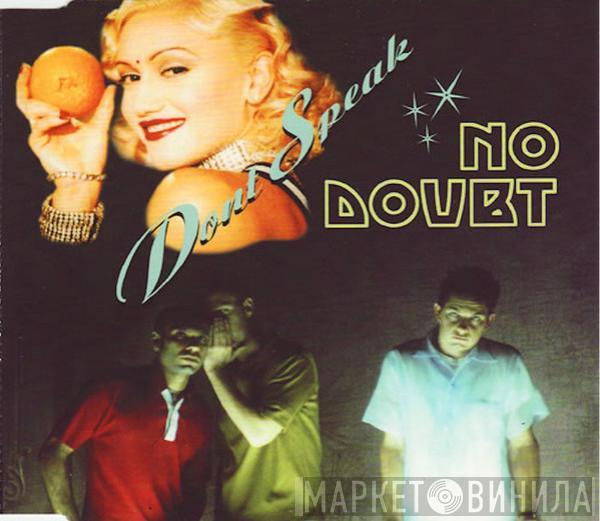 No Doubt - Don't Speak