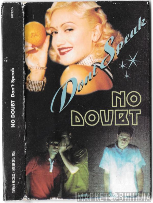 No Doubt - Don't Speak