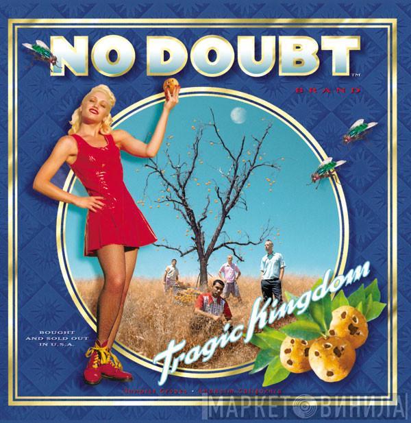  No Doubt  - Tragic Kingdom