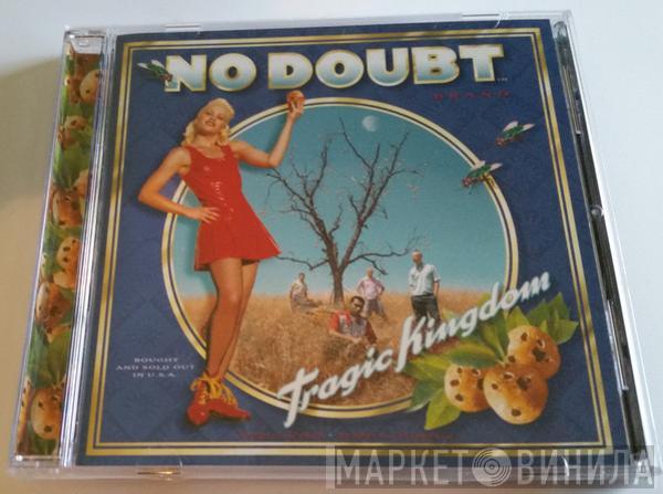  No Doubt  - Tragic Kingdom